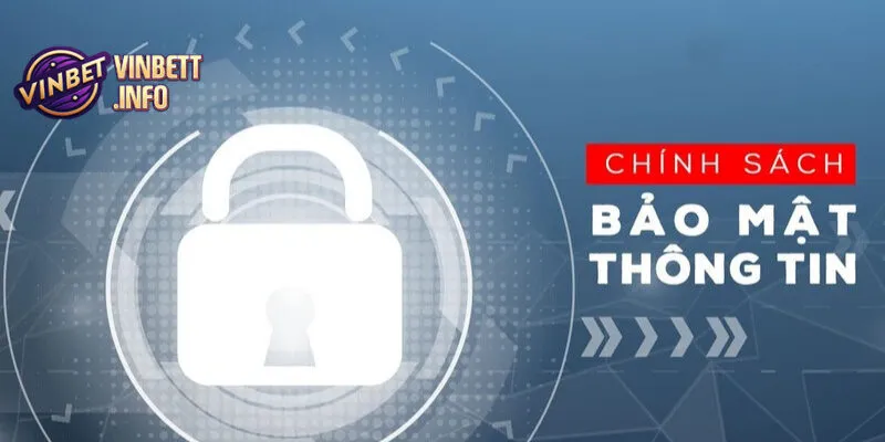 Chính Sách Bảo Mật - Đảm Bảo An Toàn Cho Người Dùng Vinbet 4 Chính sách bảo mật sử dụng mã hóa SSL để bảo vệ dữ liệu