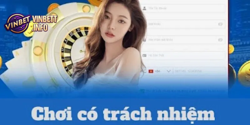 Chơi Có Trách Nhiệm – Yếu Tố Quan Trọng Khi Tham Gia Vinbet 4 Người chơi có thể tự loại trừ tài khoản nếu cần thiết